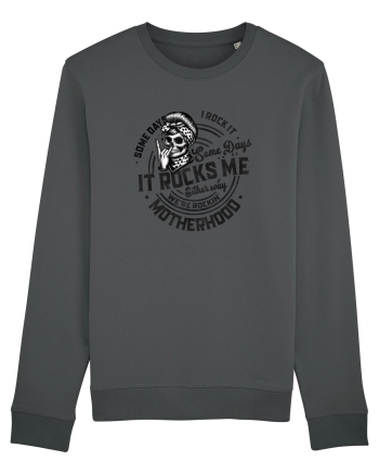 Moda rebelă pt mame moderne - Some days I rock it some days it rocks me Anthracite