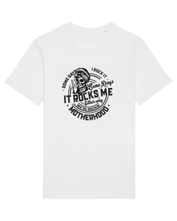 Moda rebelă pt mame moderne - Some days I rock it some days it rocks me White