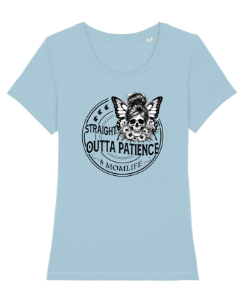 Moda rebelă pt mame moderne - Straight outta patience Sky Blue