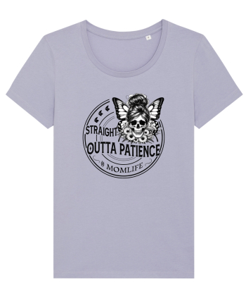 Moda rebelă pt mame moderne - Straight outta patience Lavender