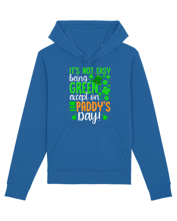 It's not easy being green except on St. Panddy's Day! Royal Blue