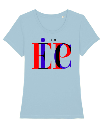 I am EPIC Sky Blue