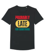 Probably Late For Something Tricou mânecă scurtă guler larg Bărbat Skater