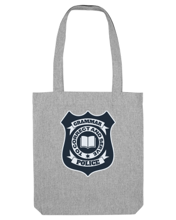 Grammar Police Heather Grey