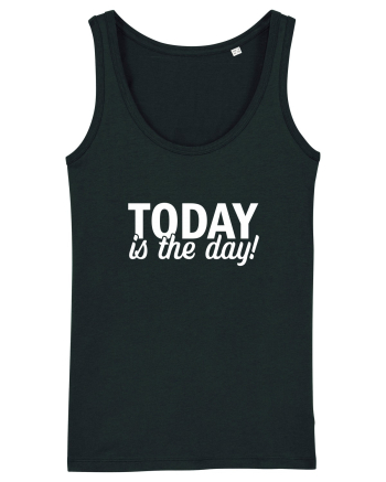 Today is the day Black