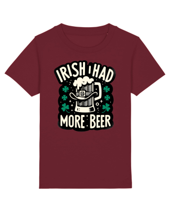 Irish I had more beer Burgundy