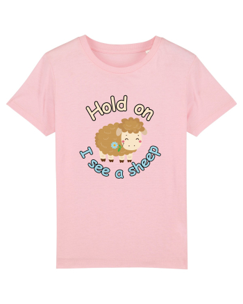Hold On I See A Sheep Cotton Pink