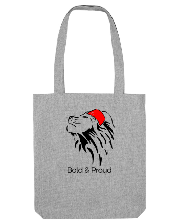 Bold and proud Heather Grey