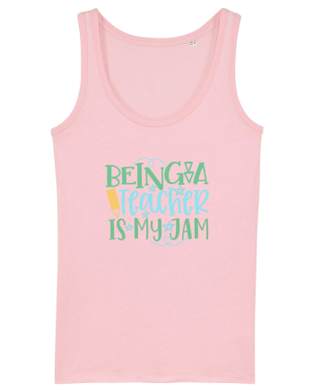 Being A Teacher Cotton Pink