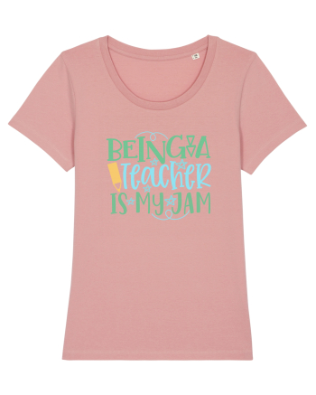 Being A Teacher Canyon Pink