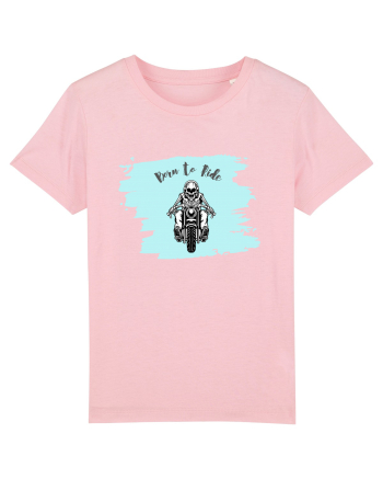 Motorcycle . Born To Ride Cotton Pink