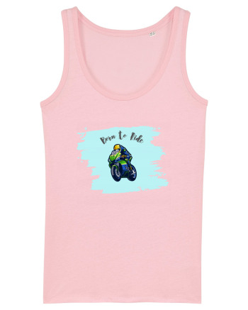 Motorcycle . Born To Ride Cotton Pink