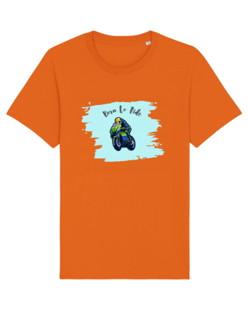 Motorcycle . Born To Ride Bright Orange