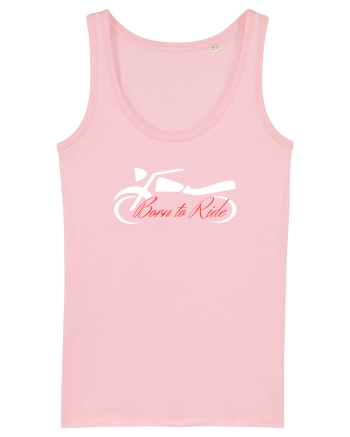 Motorcycle . Born To Ride Cotton Pink