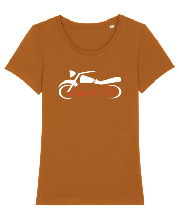 Motorcycle . Born To Ride Roasted Orange