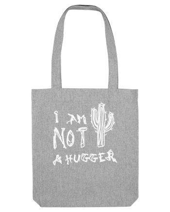 I Am Not A Hugger Heather Grey