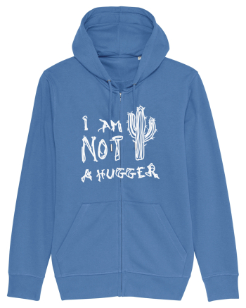 I Am Not A Hugger Bright Blue