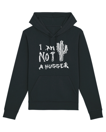 I Am Not A Hugger Black
