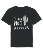 I Am Not A Hugger Tricou mânecă scurtă Unisex Rocker