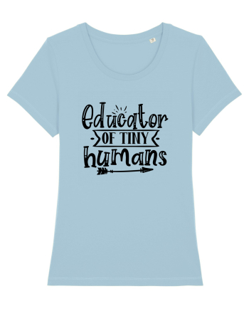 Educator of Tiny Humans Sky Blue