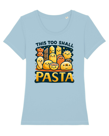This too shall pasta Sky Blue