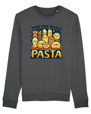 This too shall pasta Anthracite
