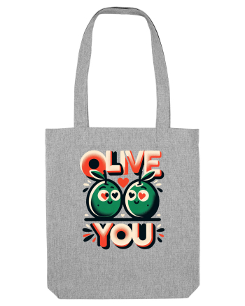 Olive you Heather Grey
