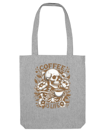 Coffee is Life Heather Grey