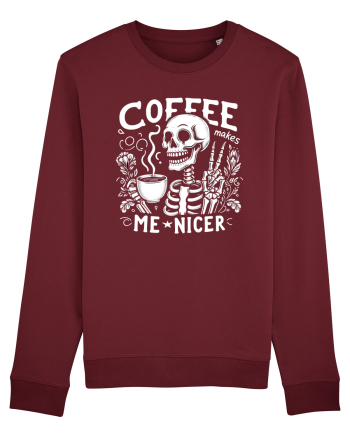 Coffee Makes Me Nicer Burgundy