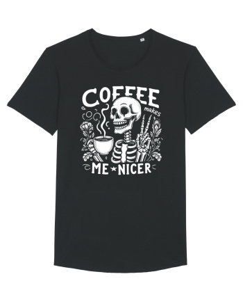 Coffee Makes Me Nicer Black