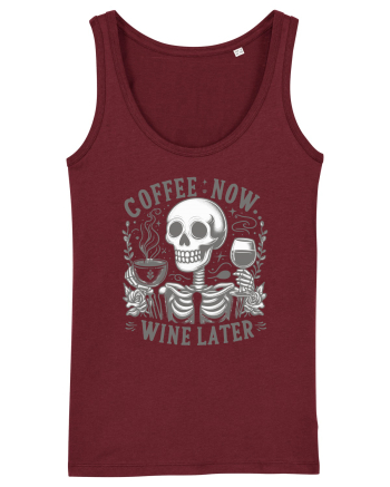 Coffee Now Wine Later Burgundy