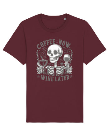Coffee Now Wine Later Burgundy