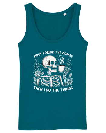 First I Drink the Coffee Then I Do the Things Ocean Depth