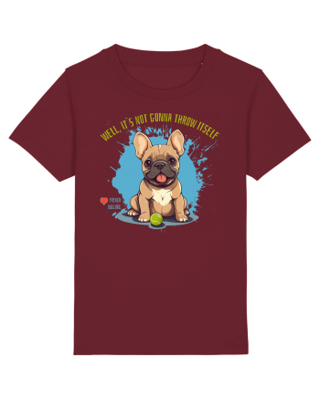 IT`S NOT GONNA THROW ITSELF - French Bulldog Burgundy