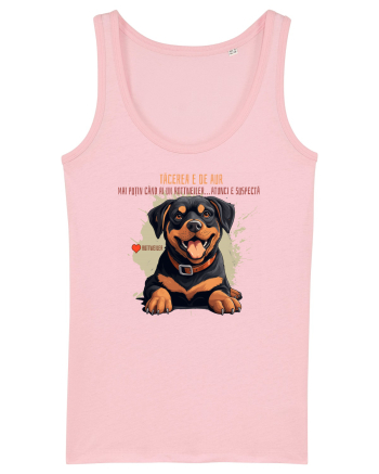 TACEREA E DE AUR - Rottweiller Cotton Pink