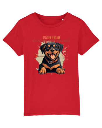 TACEREA E DE AUR - Rottweiller Red