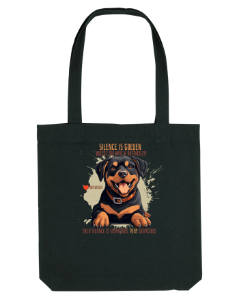 SILENCE IS GOLDEN - Rottweiller Black