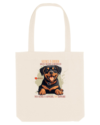 SILENCE IS GOLDEN - Rottweiller Natural