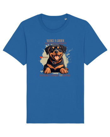 SILENCE IS GOLDEN - Rottweiller Royal Blue