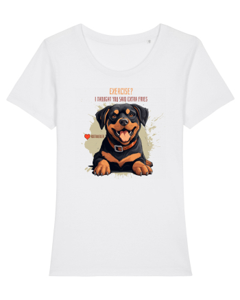 EXERCISE? I THOUGHT YOU SAID FRIES- Rottweiller White