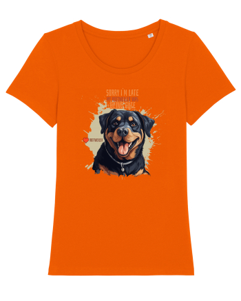 SORRY I`M LATE - Rottweiller Bright Orange