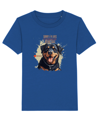 SORRY I`M LATE - Rottweiller Majorelle Blue