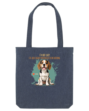NOT LAZY, JUST MOTIVATED TO DO NOTHING - Beagle Midnight Blue