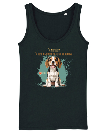 NOT LAZY, JUST MOTIVATED TO DO NOTHING - Beagle Black