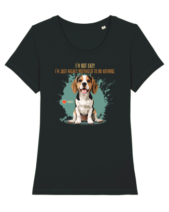 NOT LAZY, JUST MOTIVATED TO DO NOTHING - Beagle Black