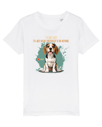 NOT LAZY, JUST MOTIVATED TO DO NOTHING - Beagle White