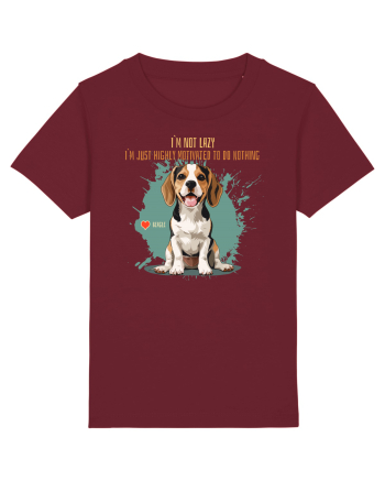 NOT LAZY, JUST MOTIVATED TO DO NOTHING - Beagle Burgundy