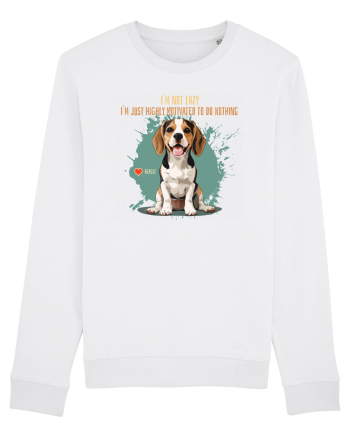 NOT LAZY, JUST MOTIVATED TO DO NOTHING - Beagle White