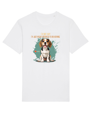 NOT LAZY, JUST MOTIVATED TO DO NOTHING - Beagle White