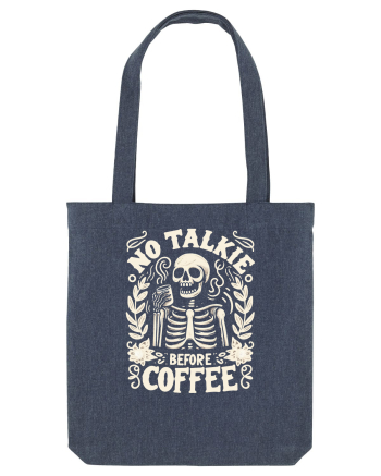 No Talkie before Coffee Midnight Blue